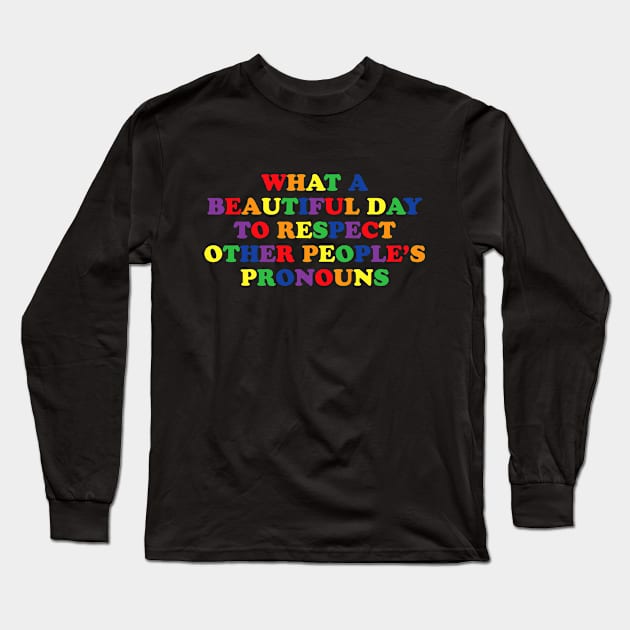 Beautiful Day Long Sleeve T-Shirt by machmigo